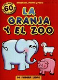 La granja y el zoo / The Farm and the Zoo Novels & Short Stories