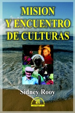 Misi�n Y Encuentro De Culturas (Boletin Teologico Books