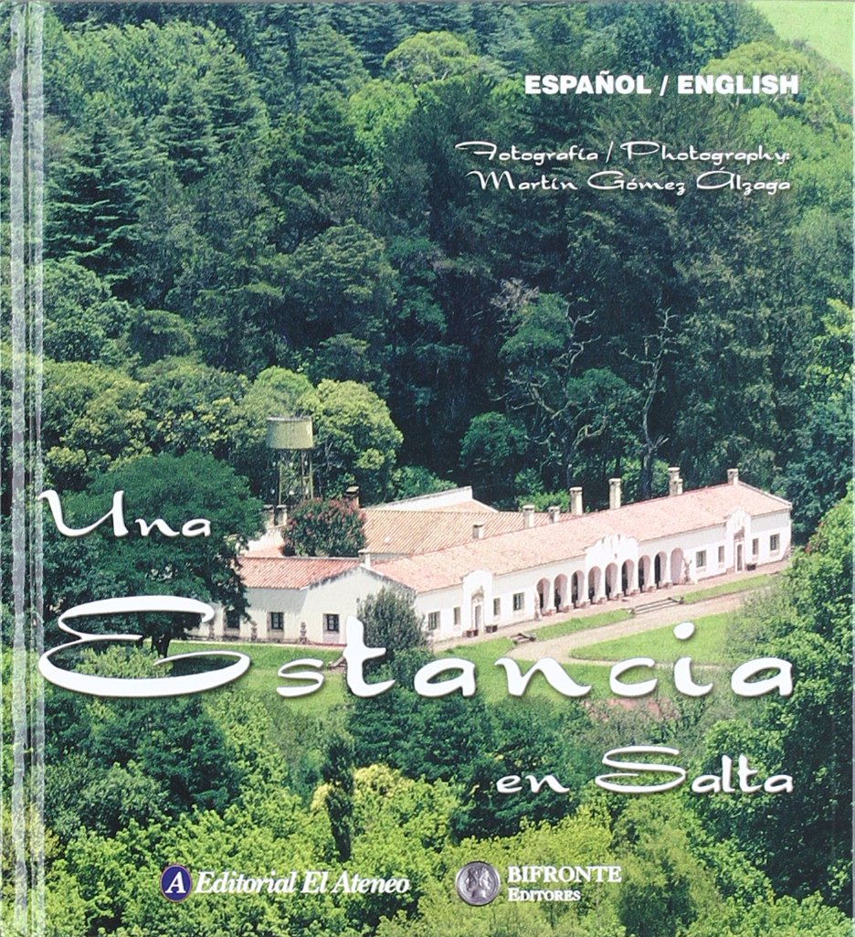 Una Estancia En Salta - Conocer Argentina book