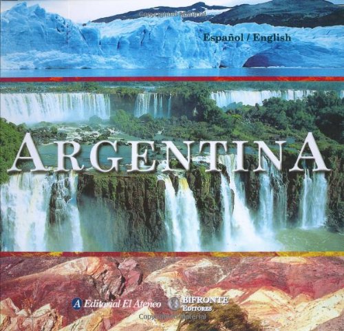 Argentina : edición bilingüe español-inglés Leisure, Home & Garden