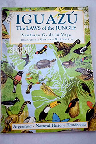 Iguazu the Laws of the Jungle book