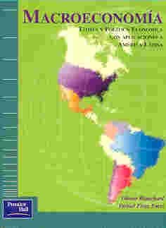 Macroeconomia - Teoria y Politica Con Aplicacion En America Latina Books