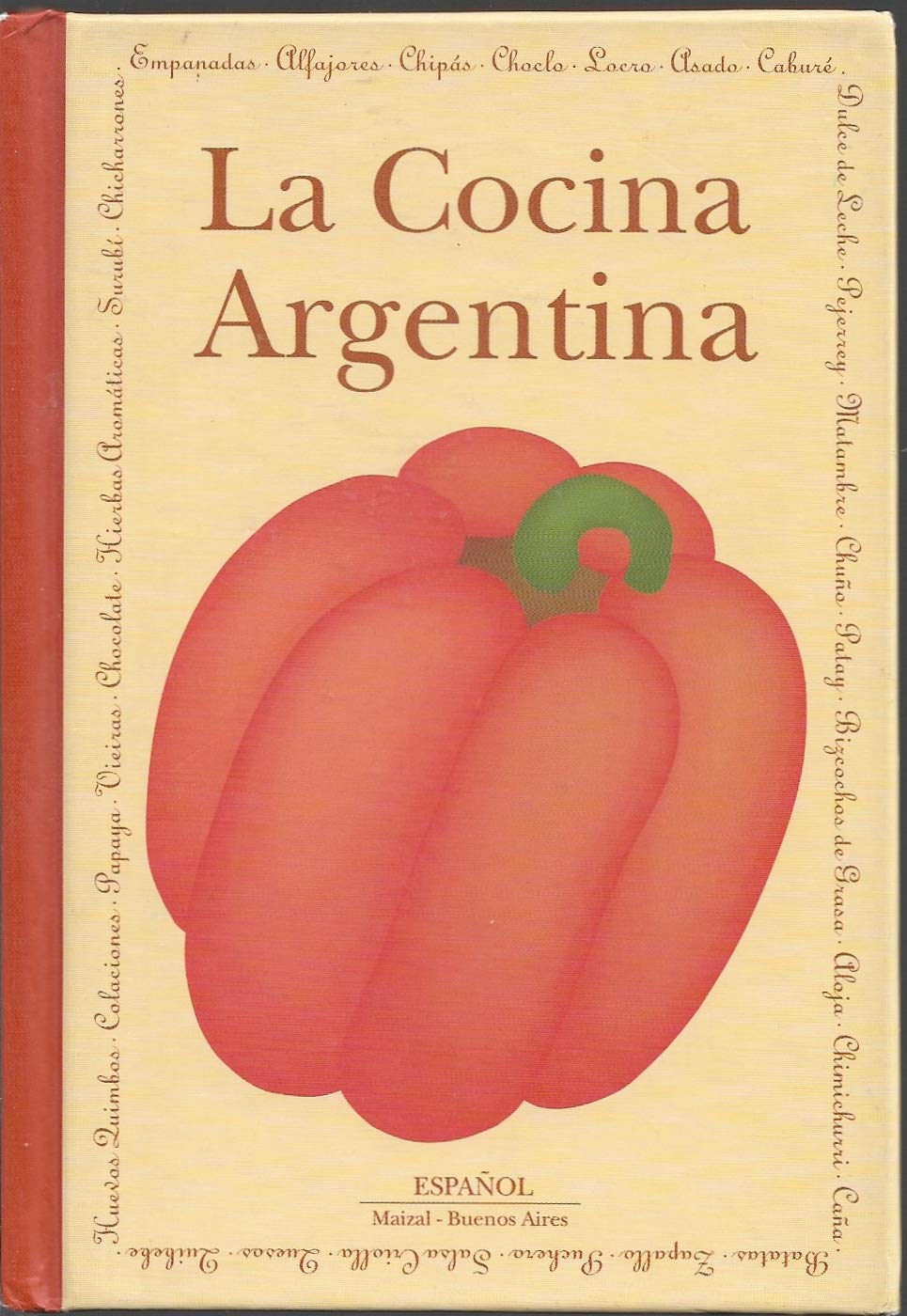 La cocina Argentina/ The Argentinean cooking Fiction