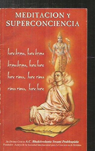 Meditacion Y Superconciencia book