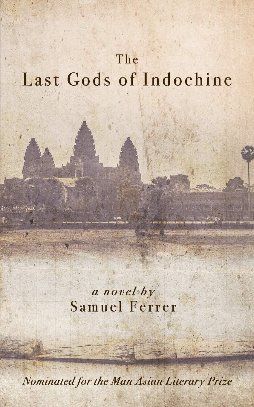 The Last Gods of Indochine Historical Fiction