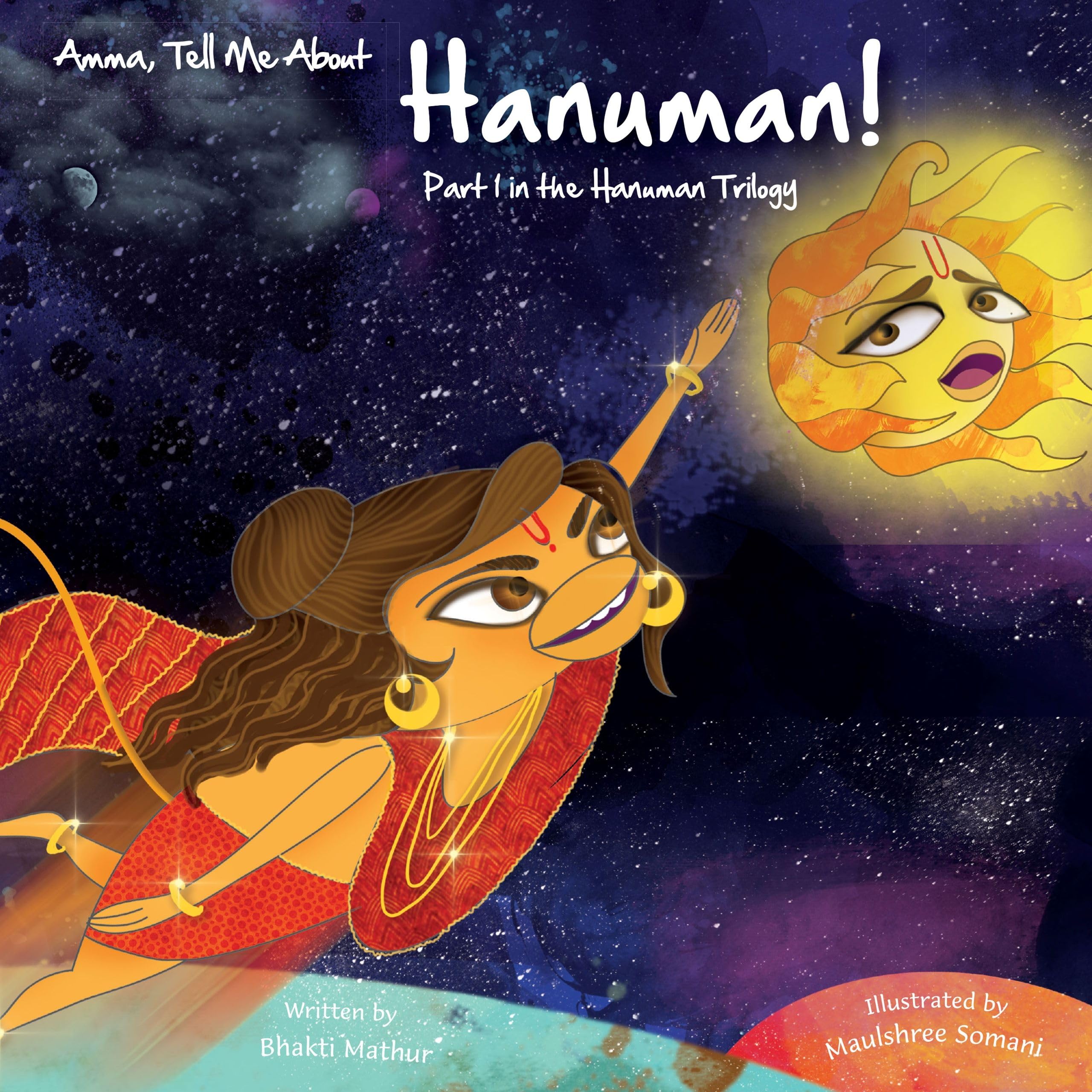 Amma, Tell Me about Hanuman!: Part 1 in the Hanuman Trilogy (Amma Tell Me: Hanuman Trilogy, 8) Social Sciences