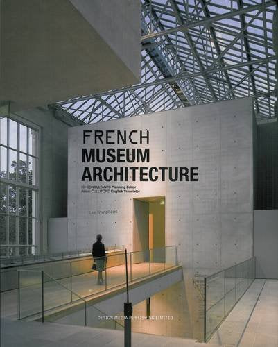 French Museum Architecture book