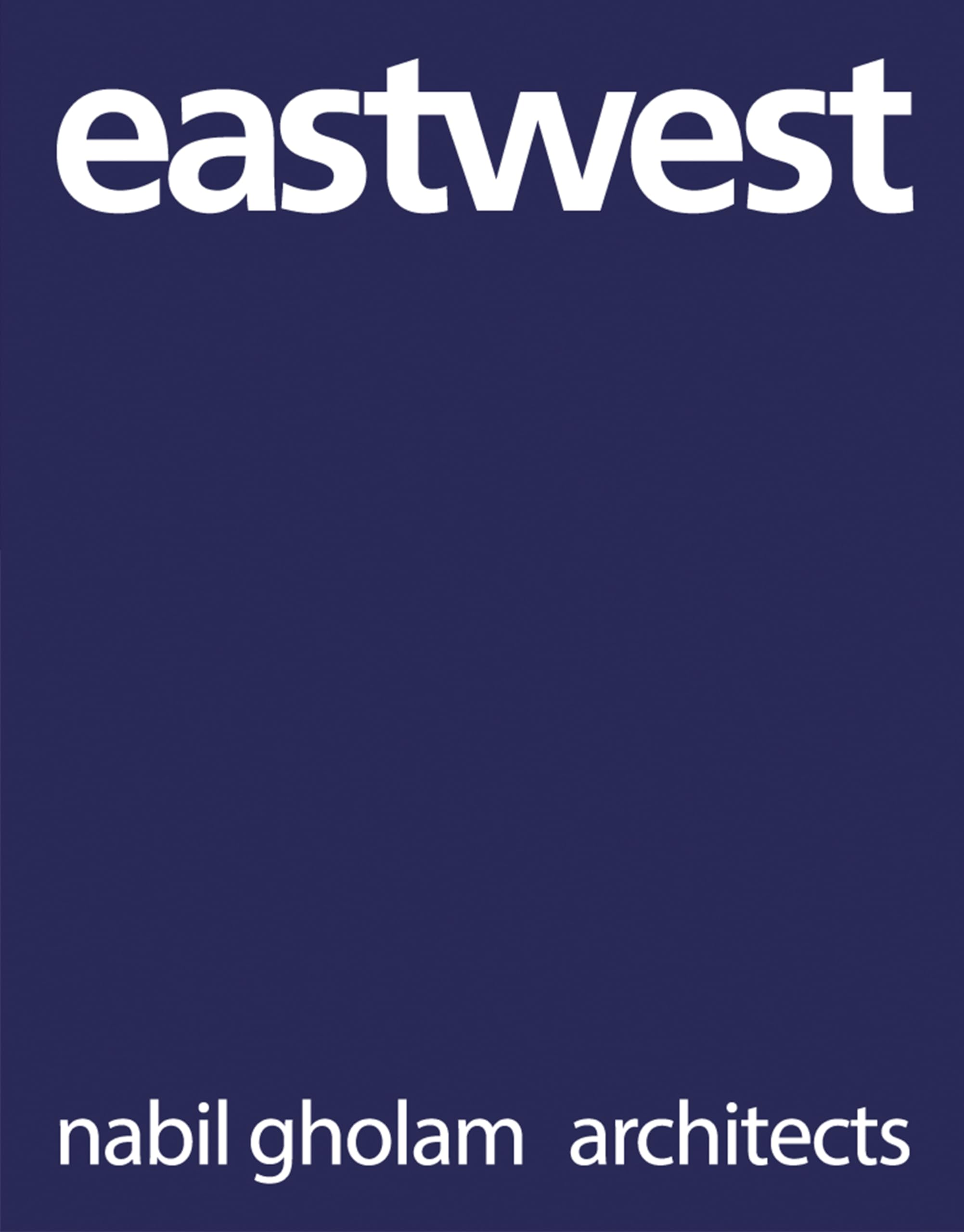 Eastwest: Nabil Gholam Architects book