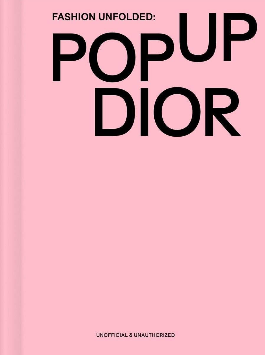Fashion Unfolded: Pop-Up Dior Art & Literature