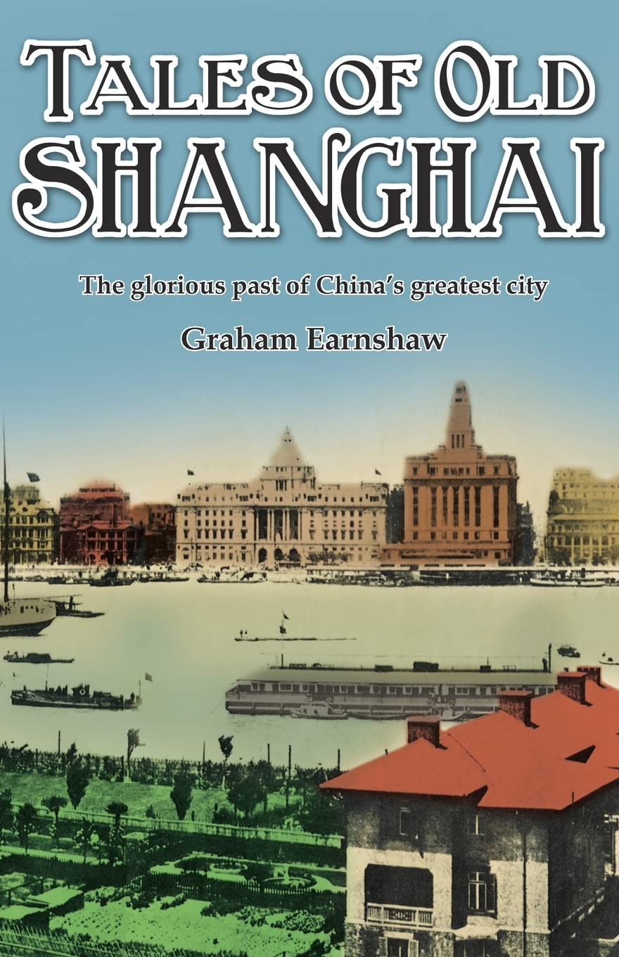 Tales of Old Shanghai Social Sciences