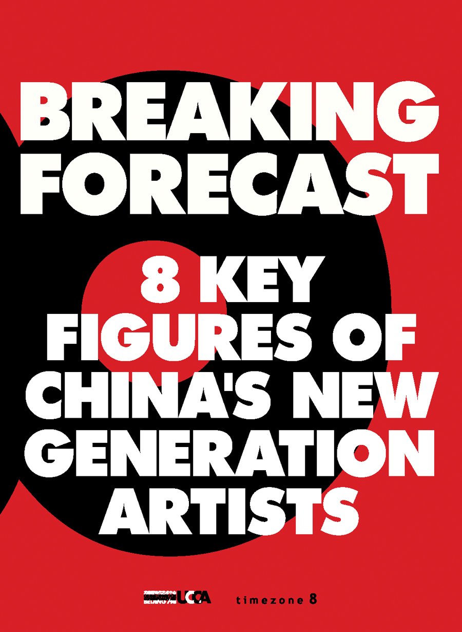Breaking Forecast: 8 Key Figures of China's New Generation Artists book