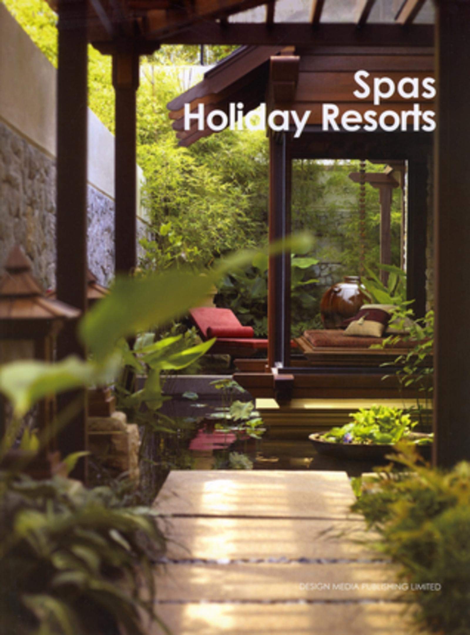 Spas Holiday Resorts book