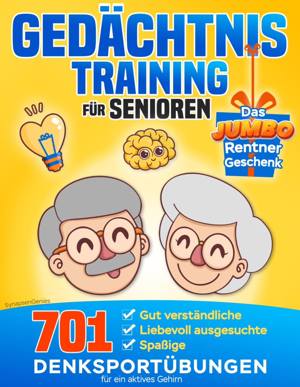 Gedächtnistraining für Senioren: 701 spaßige, gut verständliche und liebevoll gestaltete Denksportübungen für ein aktives Gehirn (Das JUMBO Rentnergeschenk) Business, Finance & Career