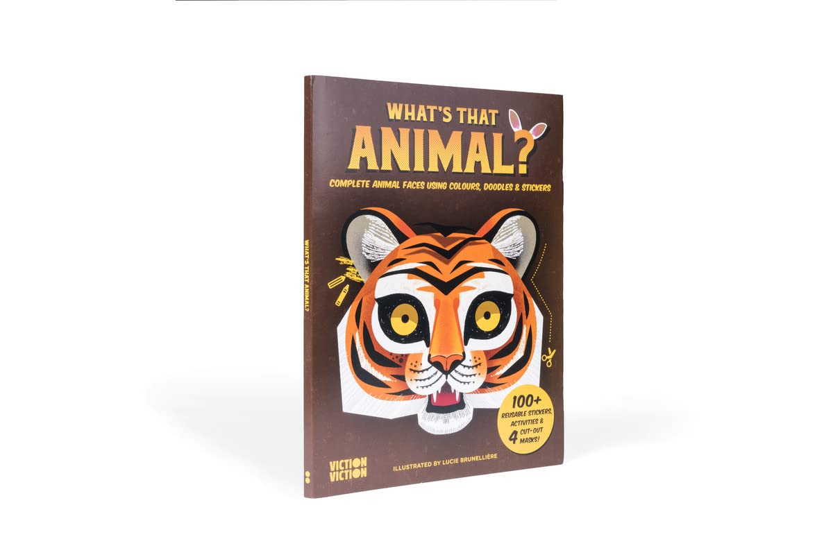 What's That Animal?: Complete animal faces using colours, doodle & stickers: Re-imagine Faces by Mixing Doodles & Stickers (What's That Face?) Film, Art & Culture