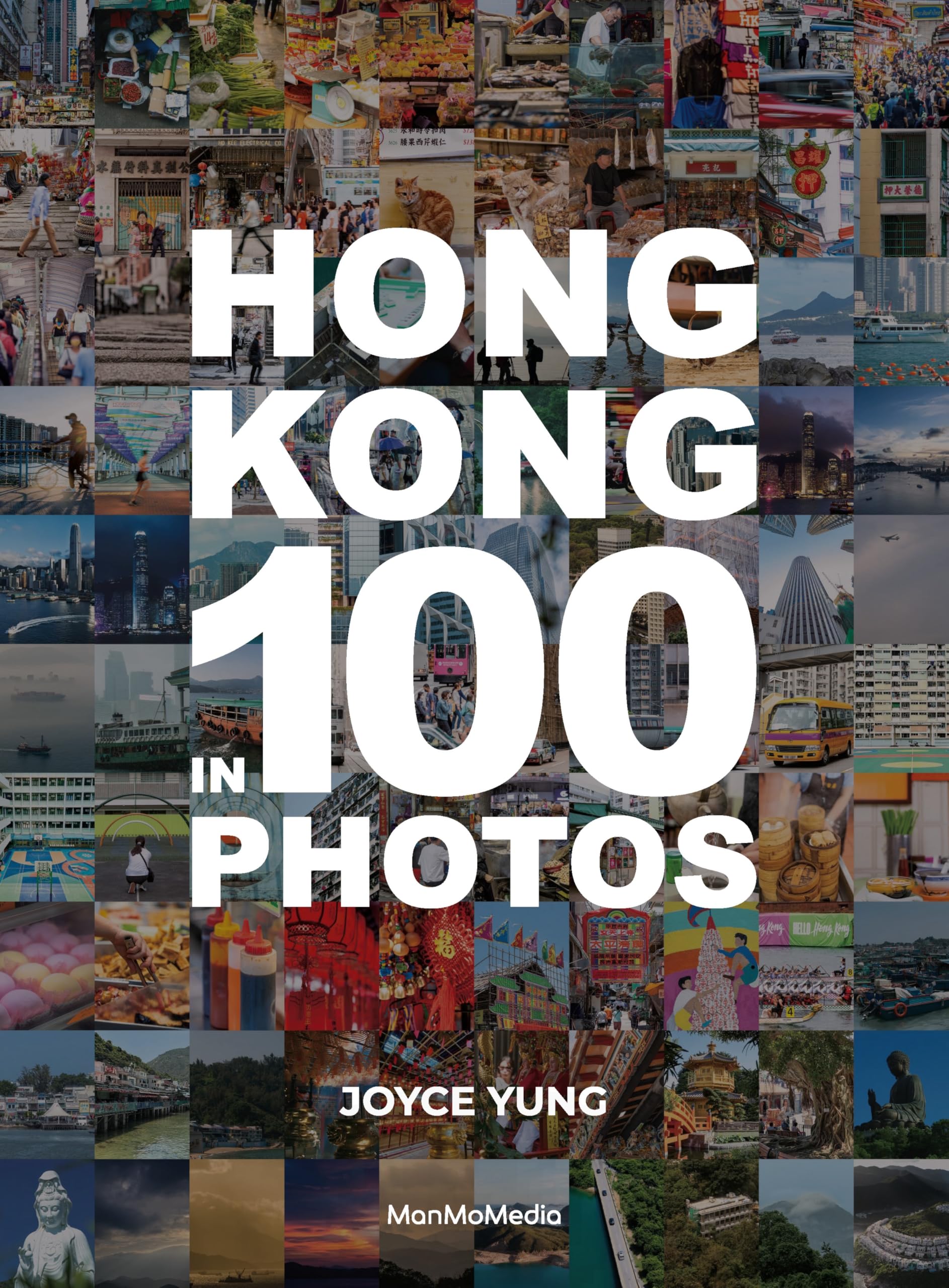 Hong Kong in 100 Photos Photography