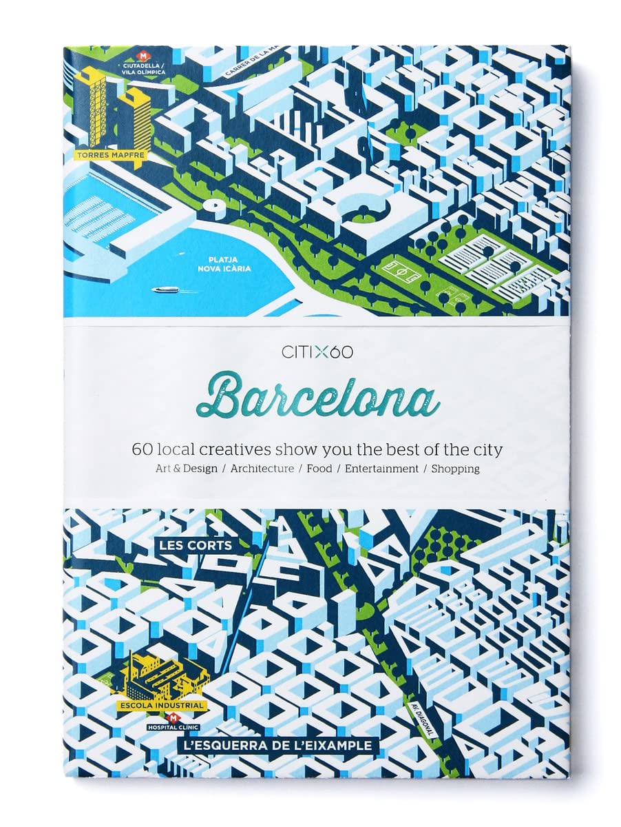 Citix60 Barcelona: 60 Local Creatives Bring You the Best of the City Film, Art & Culture