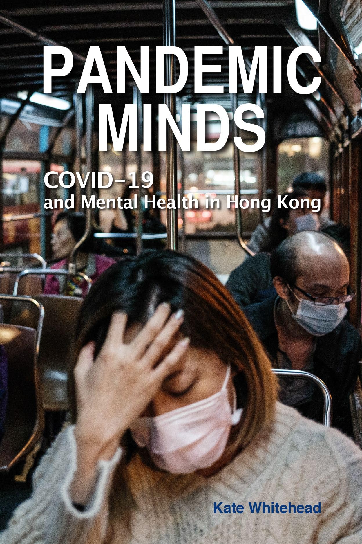 Pandemic Minds: COVID-19 and Mental Health in Hong Kong Medicine