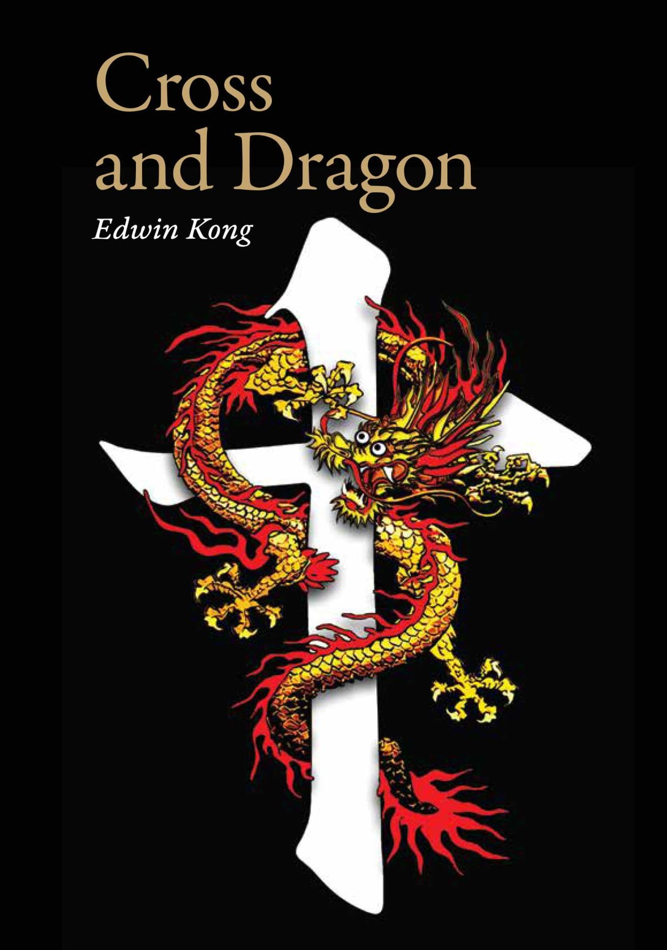 Cross and Dragon - Matteo Ricci and China: A Screenplay by Edwin Kong Drama