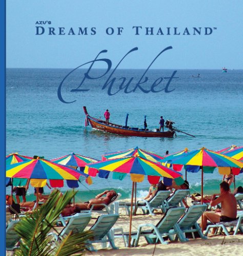 AZU Dreams of Thailand Phuket Travel