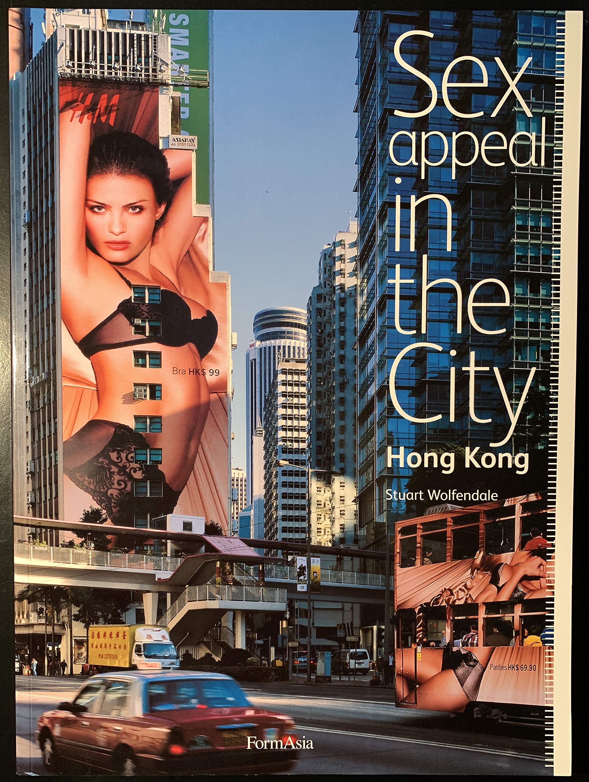 Sex Appeal in the City Hong Kong Media & Communication