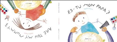 Are You My Mummy? / Es-tu Mon Papa? book