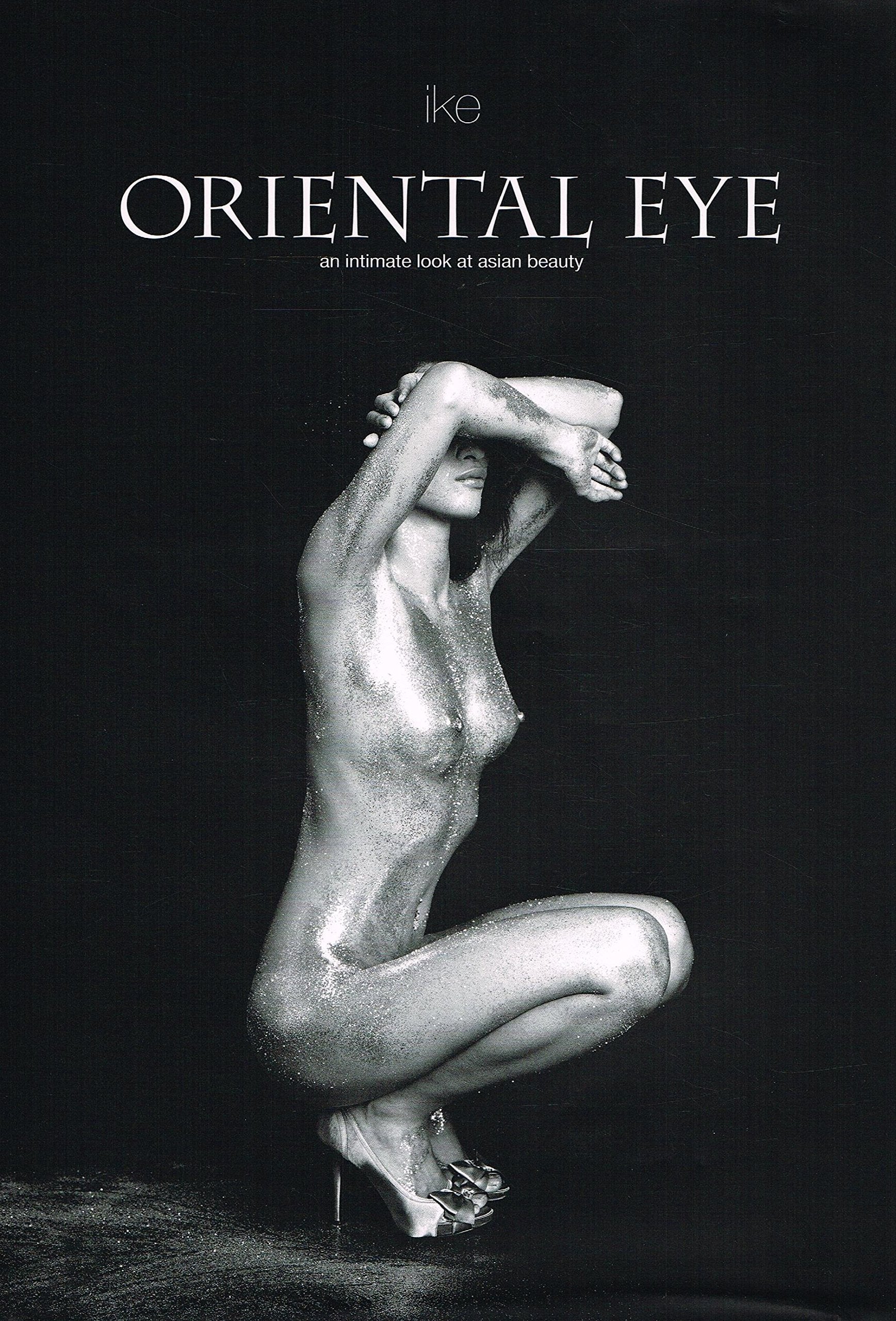 Oriental Eye: An Intimate Look at Asian Beauty book