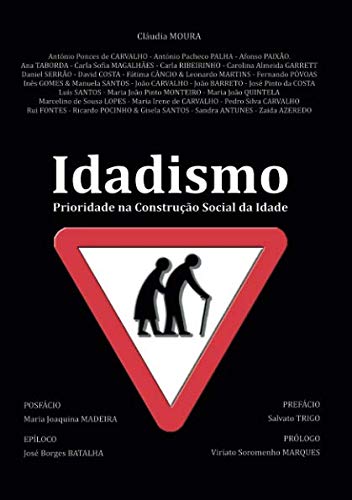 IDADISMO - Prioridade na Construção Social da Idade book