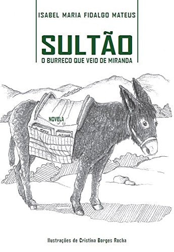 Sultão - O Burreco que veio de Miranda book
