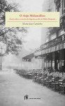 O ANJO MELANCOLICO (Portuguese Edition) Maria Joao Cantinho and Nota De Rodape Edicoes book