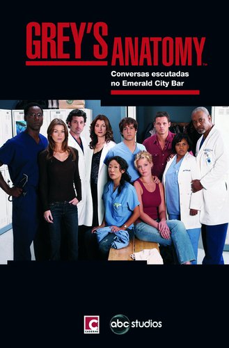 Anatomia de Grey Conversas Escutadas no Emerald City Bar (Portuguese Edition) Mckee Stacy book