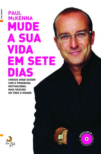 Mude a Sua Vida em Sete Dias (Portuguese Edition) Paul McKenna Books
