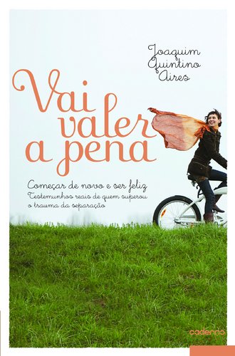 Vai Valer a Pena (Portuguese Edition) Joaquim Maria Quintino Aires Books