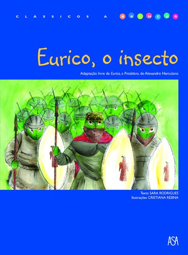 Eurico, O Insecto book