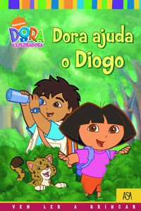 Dora Ajuda o Diogo (Portuguese Edition) Valerie Videau Books