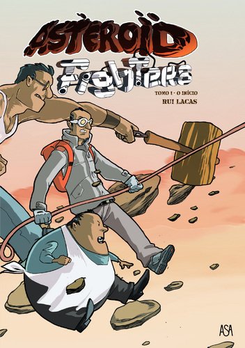 Asteroid Fighters - O Início - Tomo 1 book