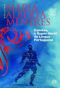 Camões, O Super Herói Da Língua Portuguesa cd