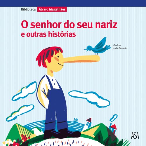 O senhor do seu nariz e outras historias book
