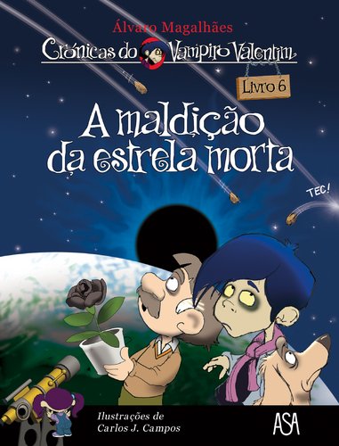 A Maldição da Estrela Morta Livro 6 (Portuguese Edition) Carlos J. Campos , Álvaro Magalhães Books