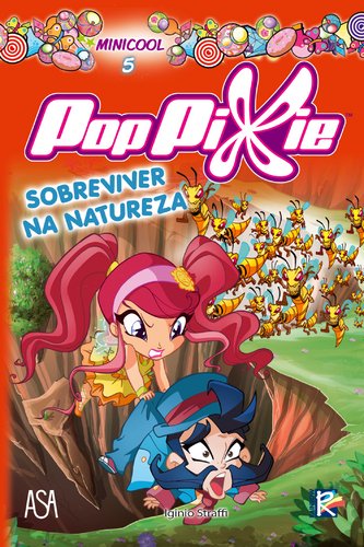 Sobreviver na Natureza (Portuguese Edition) Iginio Straffi Books