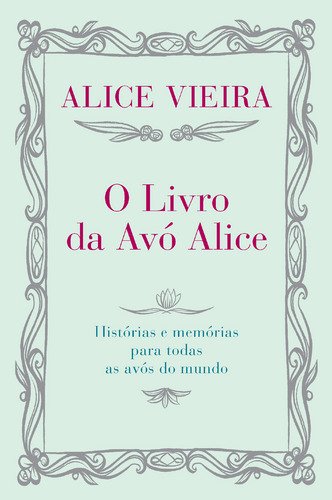 O livro da avÓ alice book