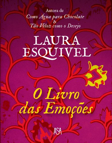 O Livro das Emoções (Portuguese Edition) Laura Esquível Books