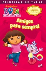 Dora - Amigos Para Sempre! (Portuguese Edition) Valérie Videau Books