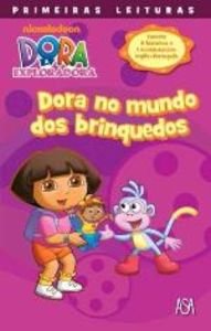 Dora no Mundo dos Brinquedos (Portuguese Edition) Valérie Videau Books