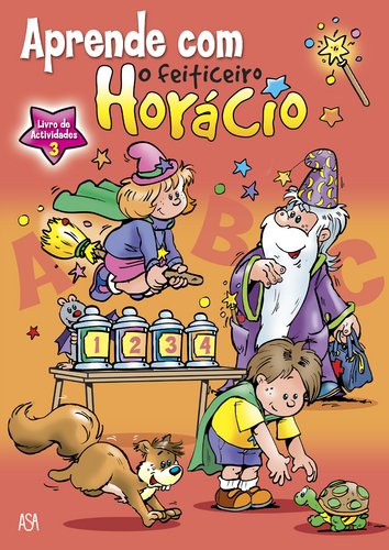 Aprende com o Feiticeiro Horácio – Livro de Actividades 3 (Portuguese Edition) Jan Ivens Books