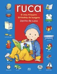O Meu Primeiro Dicionário De Imagens – Dentro De Casa book