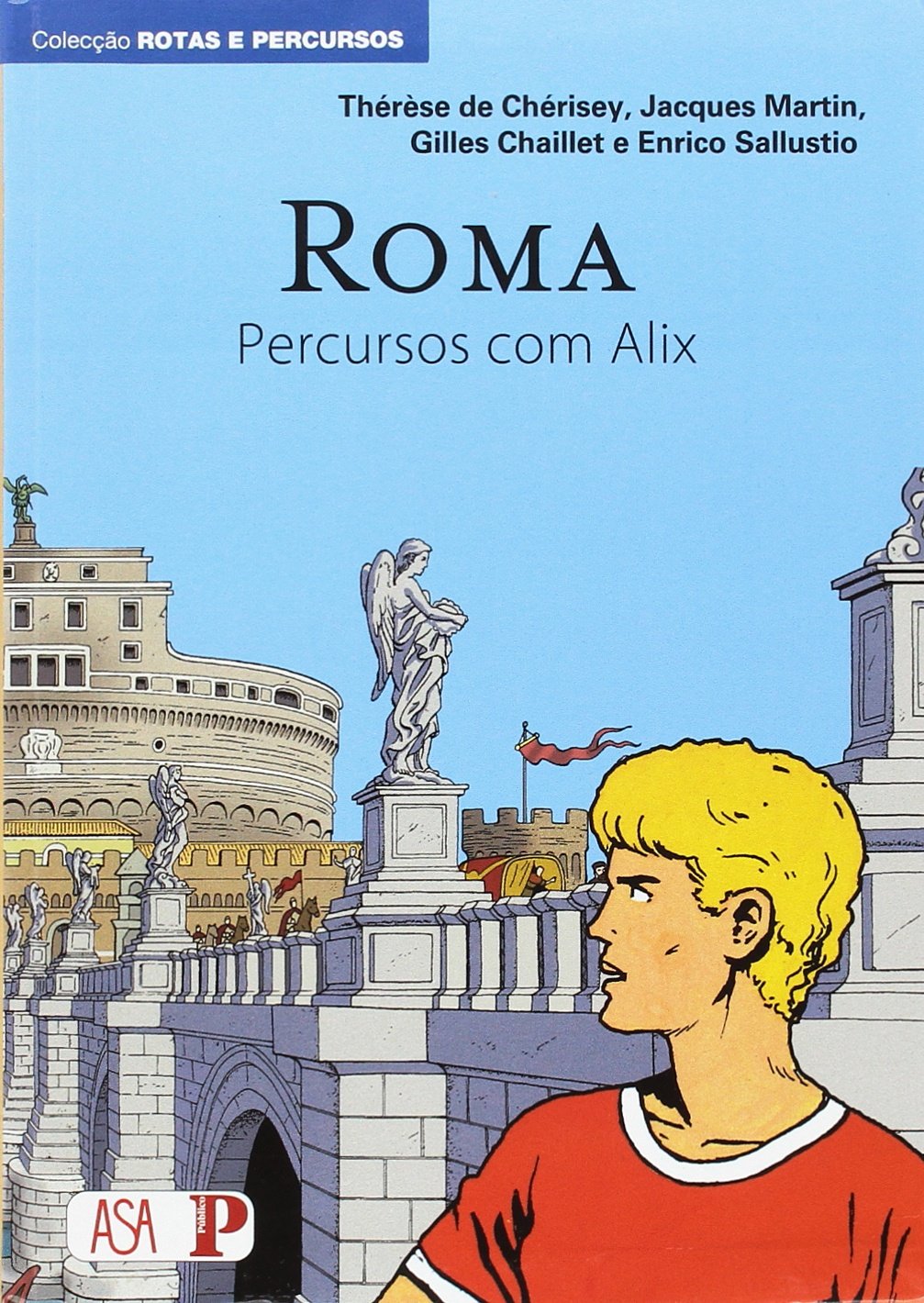 Roma - Percursos com Alix Volume II (Portuguese Edition) Não Atribuído Books