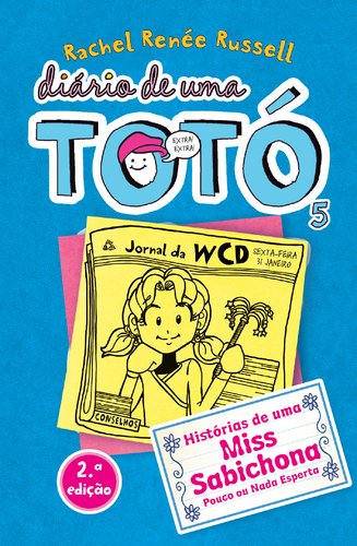Diário de Uma Totó 5 (Portuguese Edition) Rachel Renée Russell book