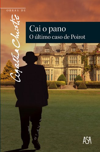 Cai O Pano - O Último Caso De Poirot book