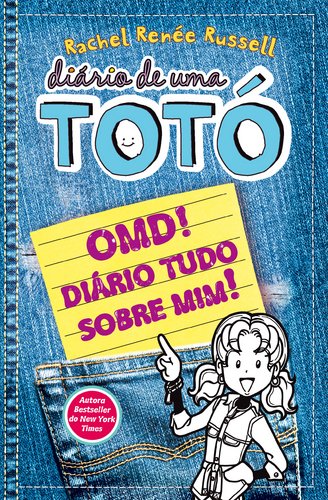 OMD! Diário Tudo Sobre Mim! Diário de uma Totó (Portuguese Edition) Rachel Renée Russell book