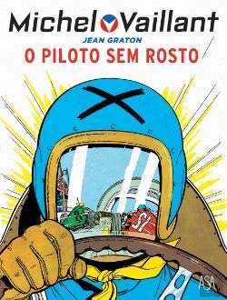 O Piloto sem Rosto Michel Vaillant N.º 3 (Portuguese Edition) Jean Graton book